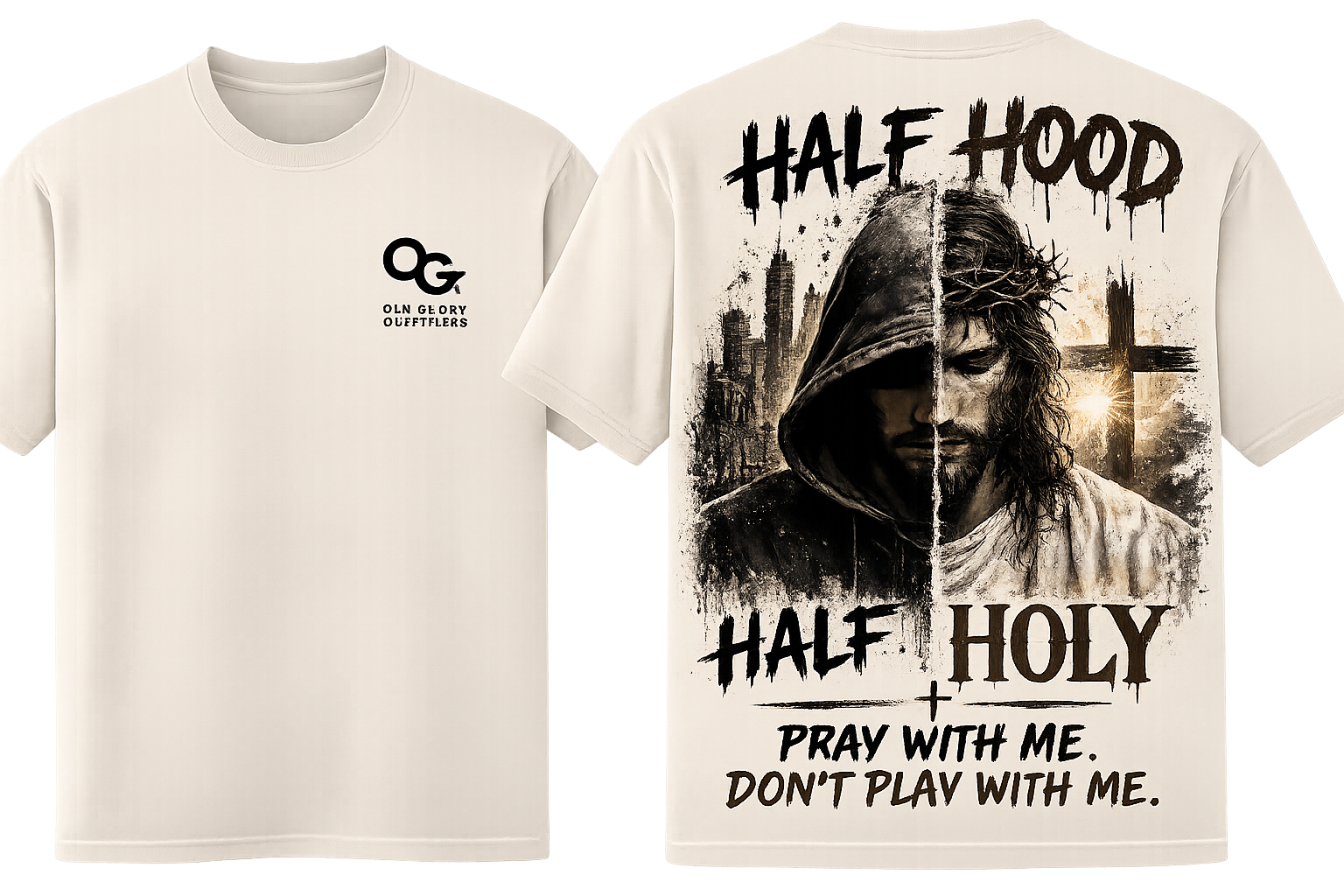 Half Hood Half Holy Pray