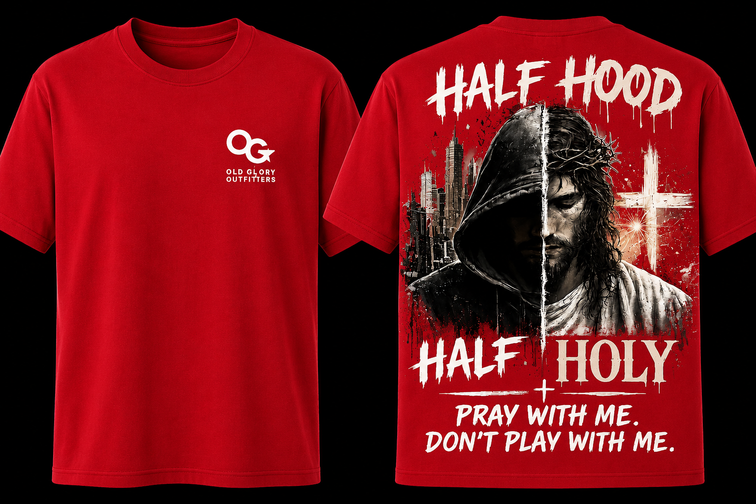 Half Hood Half Holy Pray