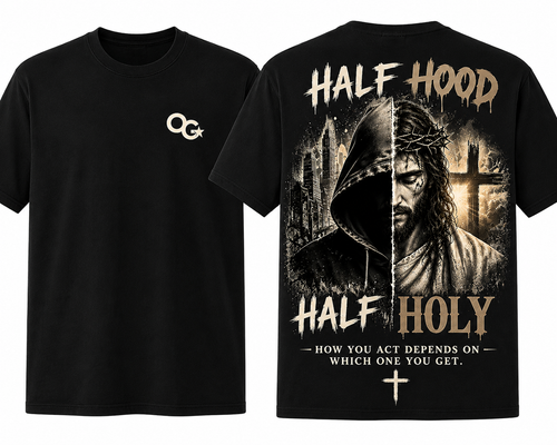 Half Hood Half Holy Act