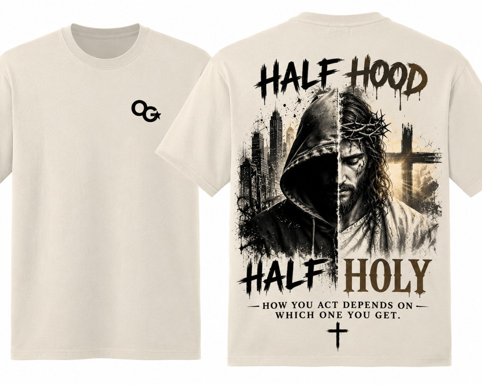 Half Hood Half Holy Act