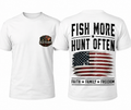 Fish More Hunt Often
